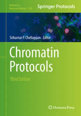 Chellappan | Chromatin Protocols | E-Book | www.sack.de