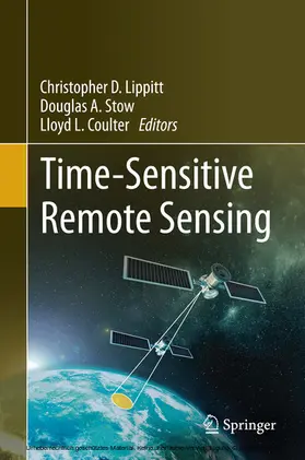 Lippitt / Stow / Coulter | Time-Sensitive Remote Sensing | E-Book | www.sack.de