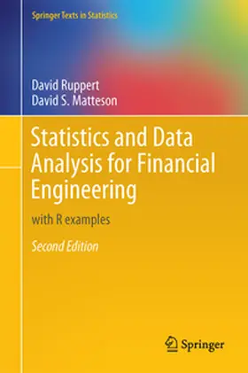 Matteson / Ruppert |  Statistics and Data Analysis for Financial Engineering | Buch |  Sack Fachmedien