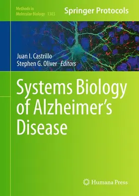 Oliver / Castrillo |  Systems Biology of Alzheimer's Disease | Buch |  Sack Fachmedien