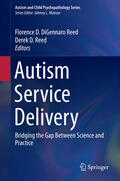 DiGennaro Reed / Reed |  Autism Service Delivery | eBook | Sack Fachmedien