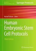 Turksen |  Human Embryonic Stem Cell Protocols | Buch |  Sack Fachmedien