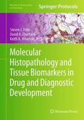 Potts / Eberhard / Wharton, Jr. |  Molecular Histopathology and Tissue Biomarkers in Drug and Diagnostic Development | Buch |  Sack Fachmedien