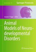Yager |  Animal Models of Neurodevelopmental Disorders | Buch |  Sack Fachmedien
