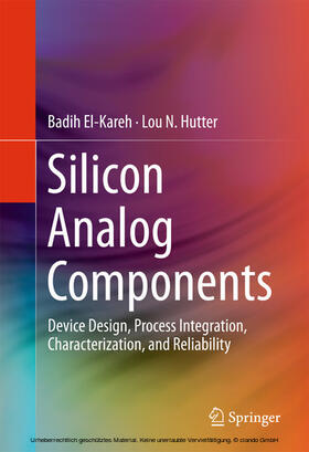El-Kareh / Hutter |  Silicon Analog Components | eBook | Sack Fachmedien