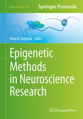 Karpova |  Epigenetic Methods in Neuroscience Research | eBook | Sack Fachmedien
