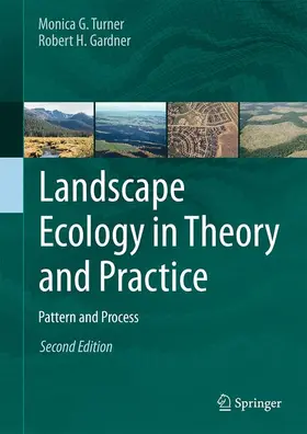 Turner / Gardner |  Landscape Ecology in Theory and Practice | Buch |  Sack Fachmedien