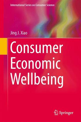 Xiao | Consumer Economic Wellbeing | Buch | 978-1-4939-2820-0 | sack.de