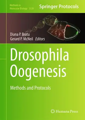 McNeil / Bratu |  Drosophila Oogenesis | Buch |  Sack Fachmedien