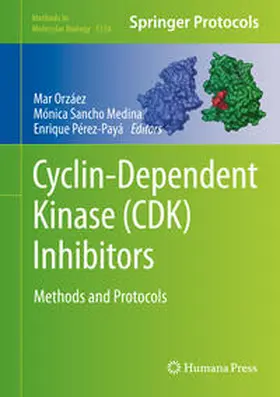 Orzáez / Sancho Medina / Pérez-Payá | Cyclin-Dependent Kinase (CDK) Inhibitors | E-Book | www.sack.de