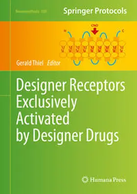 Thiel |  Designer Receptors Exclusively Activated by Designer Drugs | eBook | Sack Fachmedien