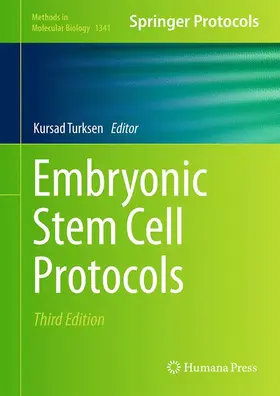 Turksen |  Embryonic Stem Cell Protocols | Buch |  Sack Fachmedien