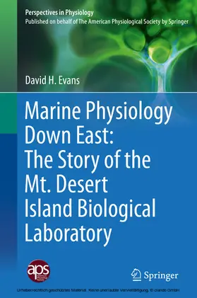 Evans |  Marine Physiology Down East: The Story of the Mt. Desert Island Biological Laboratory | eBook | Sack Fachmedien
