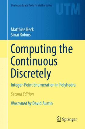 Robins / Beck | Computing the Continuous Discretely | Buch | 978-1-4939-2968-9 | sack.de