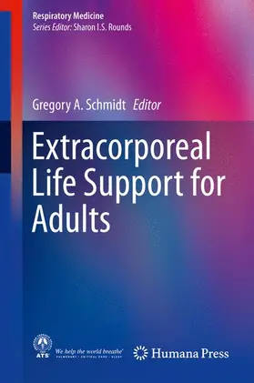 Schmidt | Extracorporeal Life Support for Adults | Buch | 978-1-4939-3004-3 | sack.de