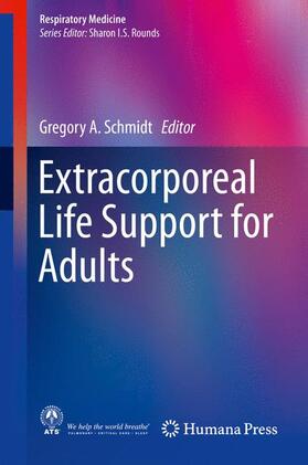 Schmidt | EXTRACORPOREAL LIFE SUPPORT FO | Buch | 978-1-4939-3004-3 | sack.de