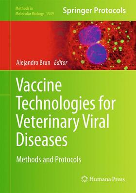 Brun | Vaccine Technologies for Veterinary Viral Diseases | Buch | 978-1-4939-3007-4 | sack.de
