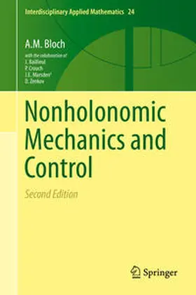 Bloch / Krishnaprasad / Murray |  Nonholonomic Mechanics and Control | eBook | Sack Fachmedien