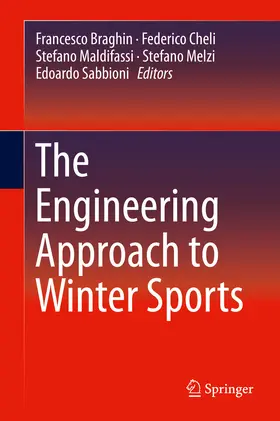 Braghin / Cheli / Maldifassi | The Engineering Approach to Winter Sports | E-Book | sack.de