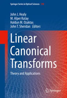 Healy / Alper Kutay / Ozaktas | Linear Canonical Transforms | E-Book | sack.de