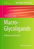 Sun |  Macro-Glycoligands | Buch |  Sack Fachmedien
