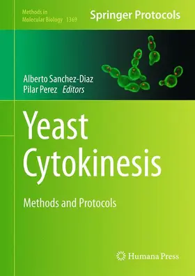 Perez / Sanchez-Diaz |  Yeast Cytokinesis | Buch |  Sack Fachmedien