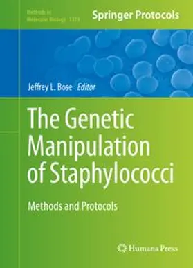 Bose | The Genetic Manipulation of Staphylococci | E-Book | www.sack.de