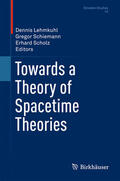Lehmkuhl / Schiemann / Scholz |  Towards a Theory of Spacetime Theories | eBook | Sack Fachmedien