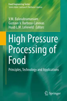 Balasubramaniam / Barbosa-Cánovas / Lelieveld |  High Pressure Processing of Food | Buch |  Sack Fachmedien