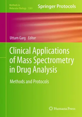 Garg |  Clinical Applications of Mass Spectrometry in Drug Analysis | Buch |  Sack Fachmedien