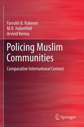 Hakeem / Verma / Haberfeld |  Policing Muslim Communities | Buch |  Sack Fachmedien