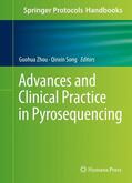 Song / Zhou |  Advances and Clinical Practice in Pyrosequencing | Buch |  Sack Fachmedien