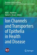 Hamilton / Devor |  Ion Channels and Transporters of Epithelia in Health and Disease | eBook | Sack Fachmedien