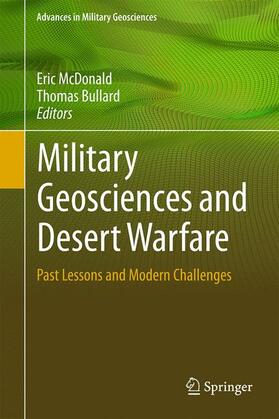 Bullard / McDonald | Military Geosciences and Desert Warfare | Buch | 978-1-4939-3427-0 | sack.de