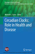 Gumz |  Circadian Clocks: Role in Health and Disease | eBook | Sack Fachmedien