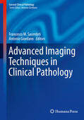 Sacerdoti / Giordano / Cavaliere |  Advanced Imaging Techniques in Clinical Pathology | eBook | Sack Fachmedien