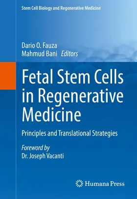 Fauza / Bani |  Fetal Stem Cells in Regenerative Medicine | Buch |  Sack Fachmedien