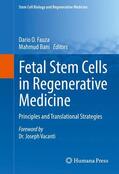 Bani / Fauza |  Fetal Stem Cells in Regenerative Medicine | Buch |  Sack Fachmedien