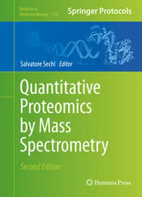 Sechi | Quantitative Proteomics by Mass Spectrometry | E-Book | www.sack.de