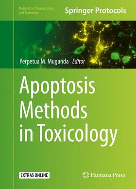 Muganda |  Apoptosis Methods in Toxicology | Buch |  Sack Fachmedien