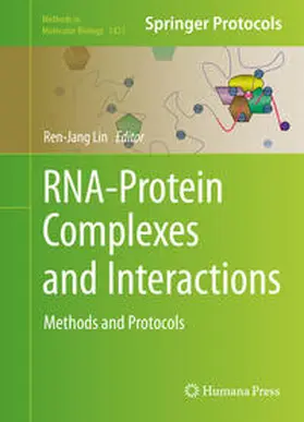 Lin |  RNA-Protein Complexes and Interactions | eBook | Sack Fachmedien