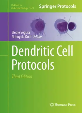 Onai / Segura |  Dendritic Cell Protocols | Buch |  Sack Fachmedien