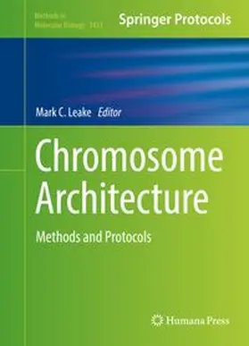 Leake |  Chromosome Architecture | eBook | Sack Fachmedien