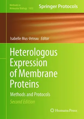 Mus-Veteau |  Heterologous Expression of Membrane Proteins | Buch |  Sack Fachmedien