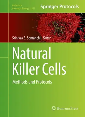 Somanchi | Natural Killer Cells | Buch | 978-1-4939-3682-3 | www.sack.de