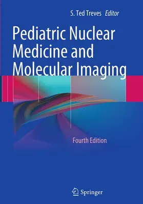 Treves |  Pediatric Nuclear Medicine and Molecular Imaging | Buch |  Sack Fachmedien