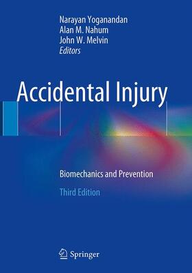 Yoganandan / Melvin / Nahum |  Accidental Injury | Buch |  Sack Fachmedien