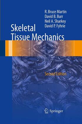 Martin / Fyhrie / Burr | Skeletal Tissue Mechanics | Buch | sack.de