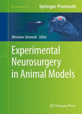 Janowski |  Experimental Neurosurgery in Animal Models | Buch |  Sack Fachmedien