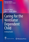 Sterni / Carroll |  Caring for the Ventilator Dependent Child | eBook | Sack Fachmedien